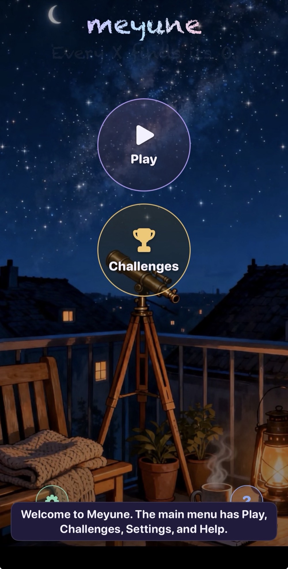 Meyune's home screen in the cosmos scene: a telescope on a balcony under the stars, the saying Every X finds its O, and the Play and Challenges circles.